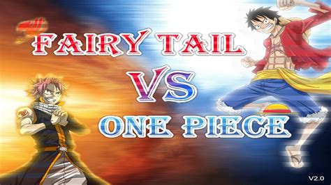 fairy tail vs one piece 1.0|fairy tail vs one piece 1.2.